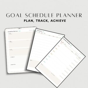 Goal Schedule Planner digital planner collection showing three pages including the annual goals page on a tablet, to-do list and monthly schedule pages, with the tagline Plan Track Achieve on a light gray background